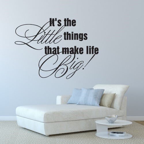 Väggdekor med engelsk text – It\'s the little things that make life big