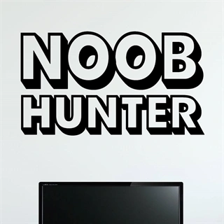 Noob Hunter - Gamer Väggdekor