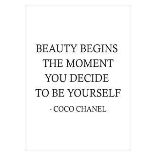 Affisch från Coco Chanel med citatet Beauty Begins