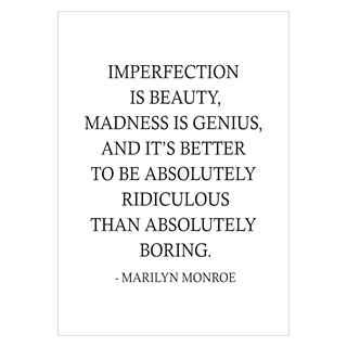 Affisch Imperfection är skönhetscitat av Marilyn Monroe