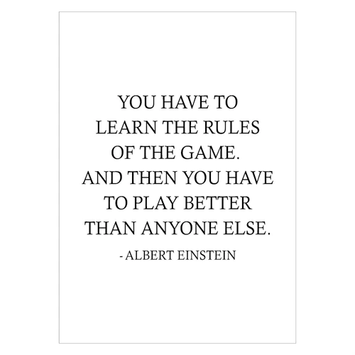 Affisch med citat av Albert Einstein, You have to Learn