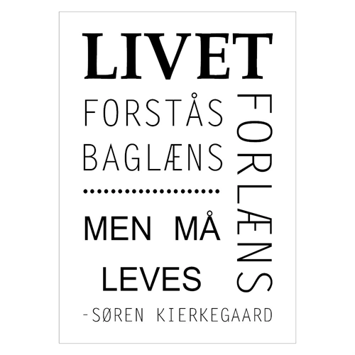 Djärv affisch med citat av Søren Kierkegaard