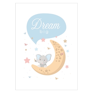Affisch med elefant på månen med Dream big