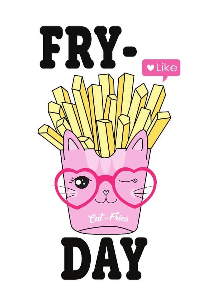 Affisch med pommes frites en like och texten Fry-day