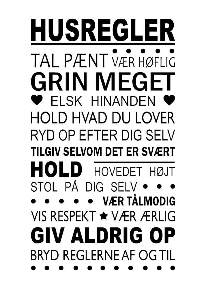 Good House Rules - Affisch med husreglerna. Tar du hand om din familj?