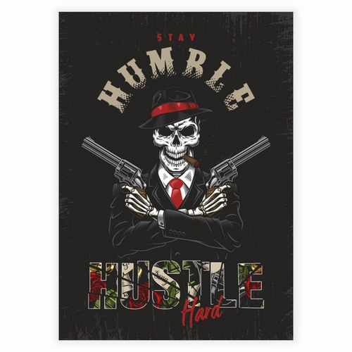 Cool Illustrationsaffisch med texten stay humble Huster poster