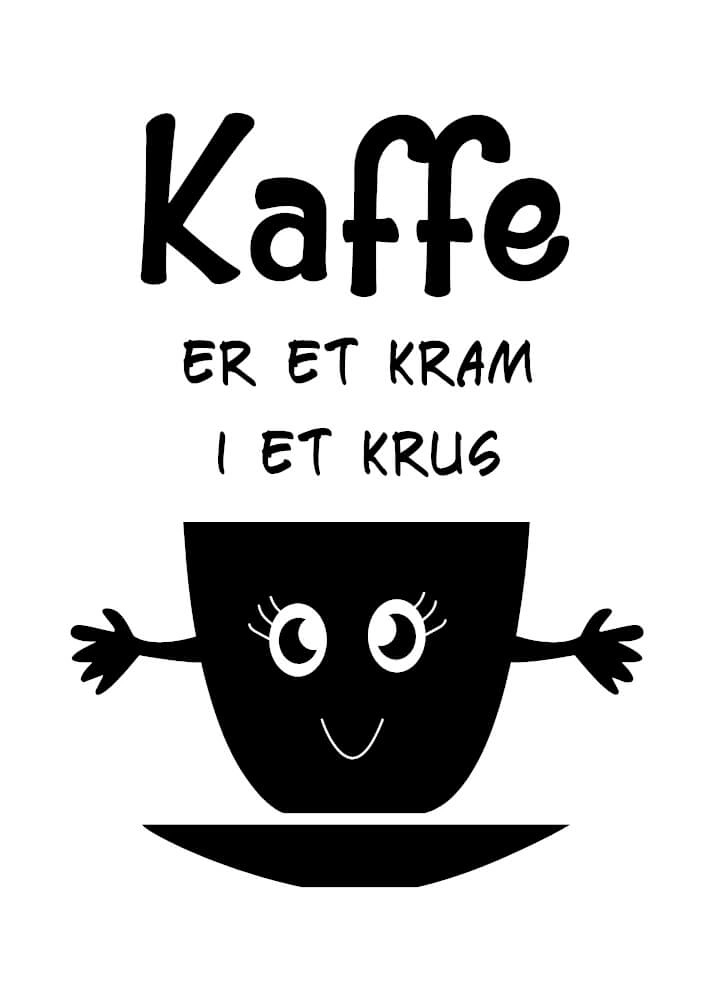 Affisch - Kaffe är en kram i en mugg