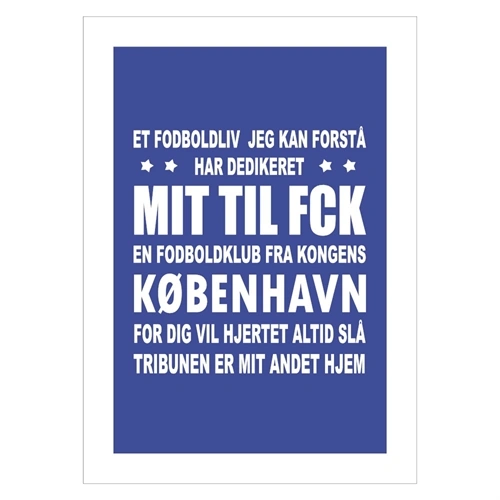FCK affisch med text FCK är mitt liv