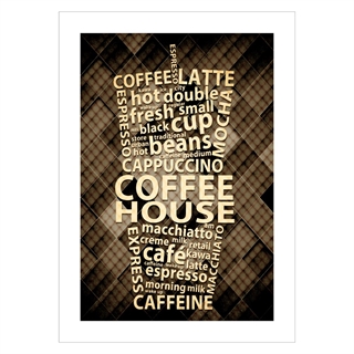 Affisch med text Kaffe kaffe kaffe
