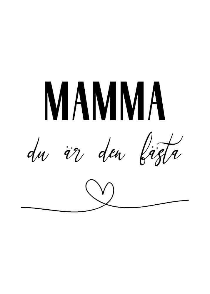 Affisch - Mamma är bäst