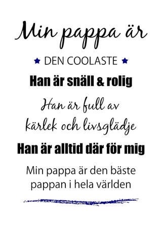 Affisch - Min pappa är den coolaste