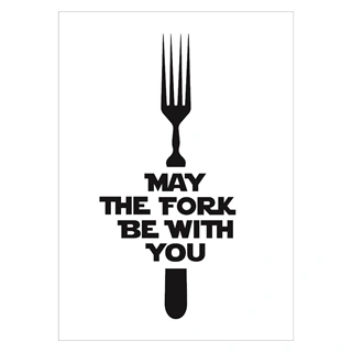 Affisch - may the fork be with you