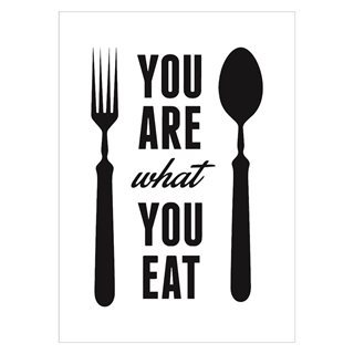 Affisch med texten du är vad du äter