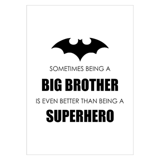 Affisch - Att vara en bror med Batman -logotypen