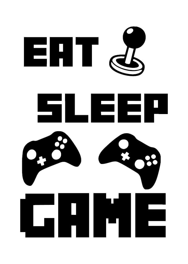 Affisch med texten eat sleep game och motiv med handkontroll