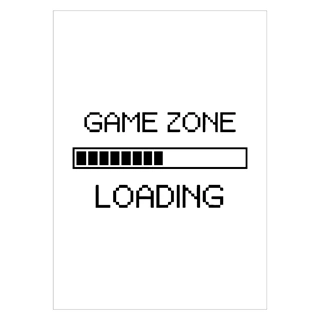 Affisch med texten Game zone loading