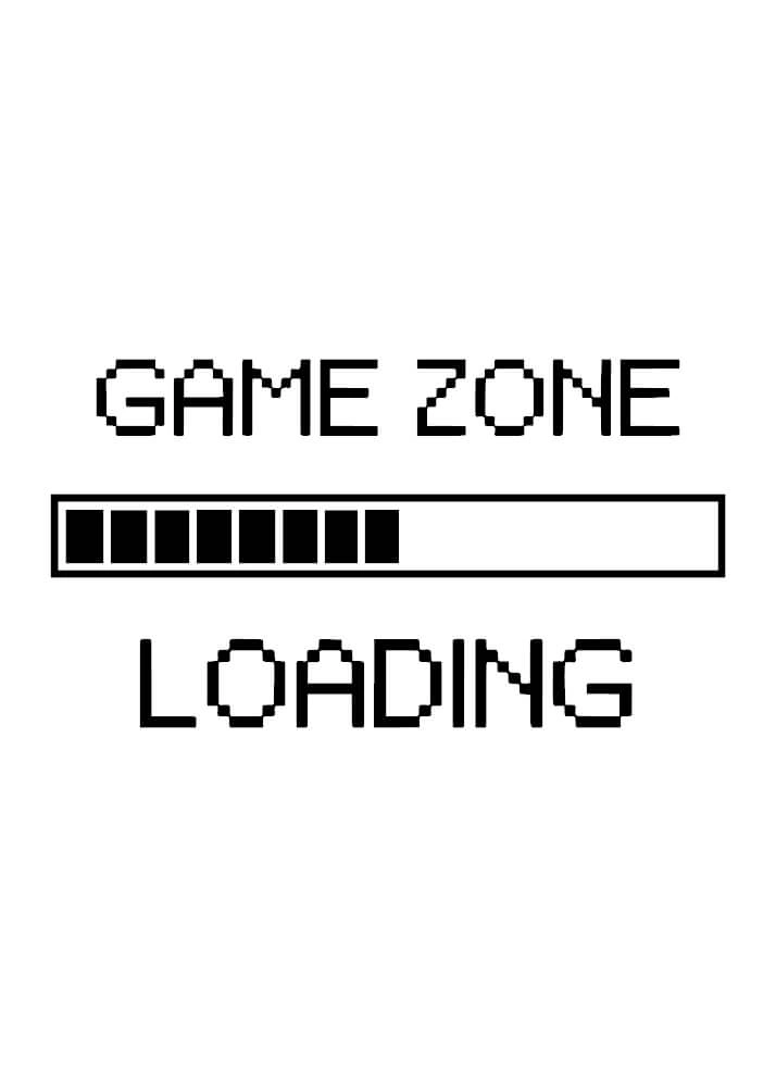 Affisch med texten Game zone loading