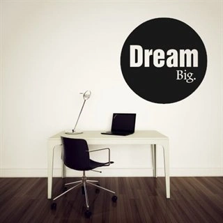 Dream big wallsticker - text om att drömma stort