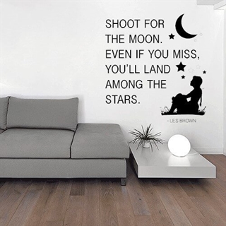 Väggdekor med Shoot for the moon citat