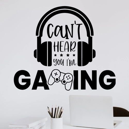 Väggdekal Cant\' Hear you I\'m gaming and headset