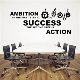 Ambition is the first step - Väggdekor