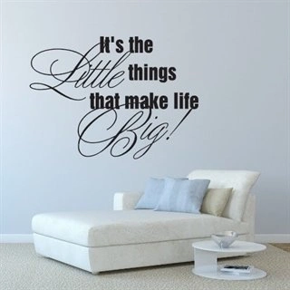 Little things make life big - Väggdekor