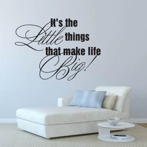 Väggdekor med engelsk text – It\'s the little things that make life big